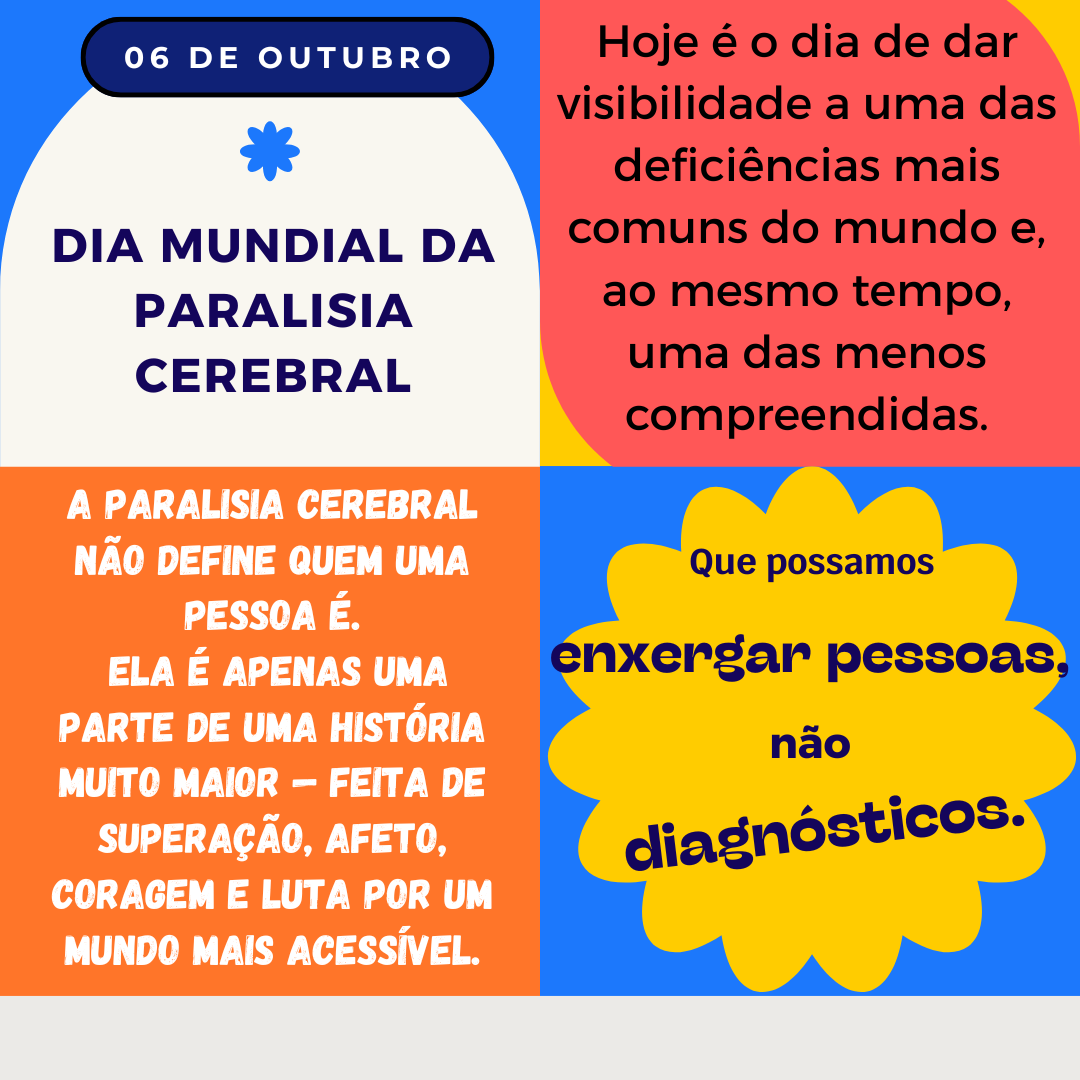 06 de outubro - Dia Mundial da Paralisia Cerebral